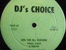 PRINCE JUNIOR Girl For All Seasons roots 12 DJ's CHOICE