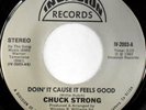 rare Modern Soul Boogie 45 CHUCK STRONG doin' it Listen
