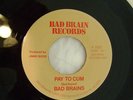 Bad Brains Pay to Cum 7