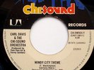 CARL DAVIS- WINDY CITY THEME 45/ SHOW ME THE WAY TO LOV