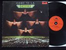 CHILLY Come To LA orig DISCO LP MINT-