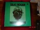 SILAS HOGAN Trouble At Home LP Out & Down Blues etc