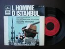 BOF L'HOMME D'ISTANBUL EP 45T RICHARD ANTHONY REF 1697