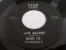 BLUES CO. RARE MICH GARAGE ON PEAR LBL LOVE MACHINE