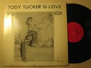 TODY TUCKER LP Is Love JB's rare nola soul funk VG++
