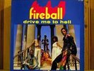 FIREBALL Drive me to hell RARE EURO FUNK LP * Hear