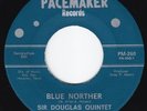 SIR DOUGLAS QUNITET Blue Norther GARAGE ROCK Doug Sahm