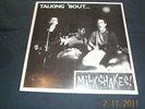 MILKSHAKES - Talking 'Bout - LP
