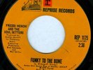 Freddi Henchi Funky to The Bone Reprise Funk 45 Hear