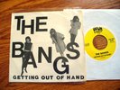 BANGLES Bangs Getting out of hand 45 PS