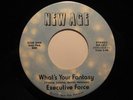 Modern Soul 45 EXECUTIVE FORCE Fantasy NEW AGE HEAR