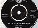 PRETTY LITTLE GIRL NEXT DOOR=BOBBY DAY  NORTHERN SOUL