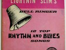 Lightnin' Slim `BELL RINGER´ blues LP EXCELLO 8004