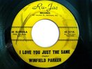 * WINFIELD PARKER I Love You NORTHERN SOUL Ru-Jac 45 ?