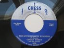 CHUCK BERRY-Too Much Monkey Business 45 CHESS 1635 VG++