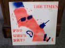 THE TIMES - POP GOES ART - WHAAM RECORDS - MOD POWER LP