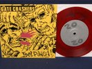 Gatecrashers / Idol Punch RED LTD20 tear it up hardcore
