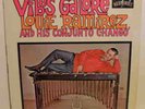 Vibes Galore Louie Ramirez And His Conjunto Chango' LP