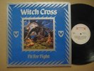 WITCH CROSS Fit For Fight RARE DUTCH LP 1984 ORIGINAL