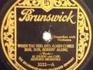 AL JOLSON When The Red Red Robin Comes BRUNSWICK78 3222