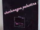 CHARLEMAGNE PALESTINE strumming music LP 1974 avant