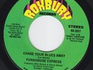 FUNKHOUSE EXPRESS Chase Your Blues Away MODERN SOUL 45