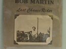 Bob Martin Last Chance Rider June Appal '82 sealed MINT