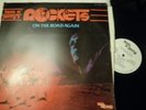 ROCKETS - ON THE ROAD AGAIN near mint WLP '78 PROMO LP