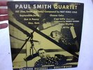 PAUL SMITH QUARTET  JAZZ 33.3 TEN INCH RECORD