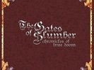 The Gates of Slumber Chronicles of True Doom Vinyl Box