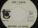 BROTHERS & SISTERS 45 PROMO AND I KNOW/I CALL YOUR NAME