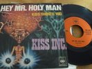 Kiss Inc PS Hey Mr. Holy psych prog 45  FUNK HEAR
