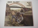 ORIG. LP -RED ALERT - WE VE GOT THE POWER - KULT - 1983