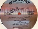 Rosemont Bruce Sampson/Chuck Turner You're Bad 1982 12