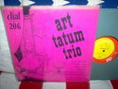 Art Tatum Trio Dial 206 RARE JAZZ 10inch LP