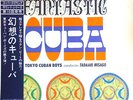 TOKYO CUBAN BOYS / Fantastic Cuba OBI JAPAN ONLY LATIN