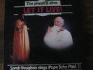 SARAH VAUGHAN POPE JOHN PAUL II LET IT LIVE LP RARE NM