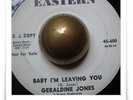 Geraldine Jones I'm Leaving You SOUL R&B MOD HEAR 45