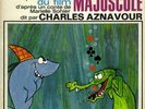 EP AZNAVOUR / OST LE CROCODILE MAJUSCULE /  