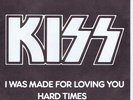KISS I WAS MADE FOR LOVING YOU NORWAY 7