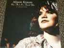 ALISON KRAUSS Now That I Found You LP Sealed RARE