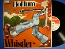 LP WHISTLER – HO HUM RARE UK PROG 12