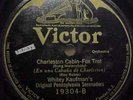 CHARLESTON CABIIN-WHITNEY SERENADERS VICTOR   78