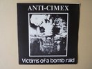 Anti Cimex - Victims Of A Bomb Raid EP 7