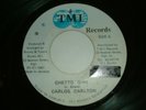TMI RECORDS - GHETTO GIRL - CARLOS CARLTON  ??