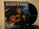 FRANCOIS DE ROUBAIX - VOL.1 - RARE FRENCH LP