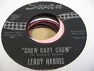Northern Soul LEROY HARRIS Crow Baby Crow SWAN 4254