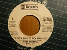 Ruby Andrews - I Got A Bone To Pick With You - 7