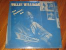 WILLIE WILLIAMS raw unpolluted soul RAH-EL blues SEALED