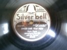 78rpm Silver Bell SWEET SUE Nat Gonella HOT JAZZ 1934